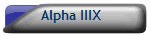 Alpha IIIX