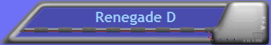 Renegade D